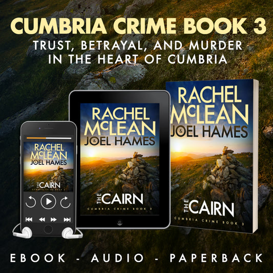 The Cairn (Cumbria Crime Book 3)