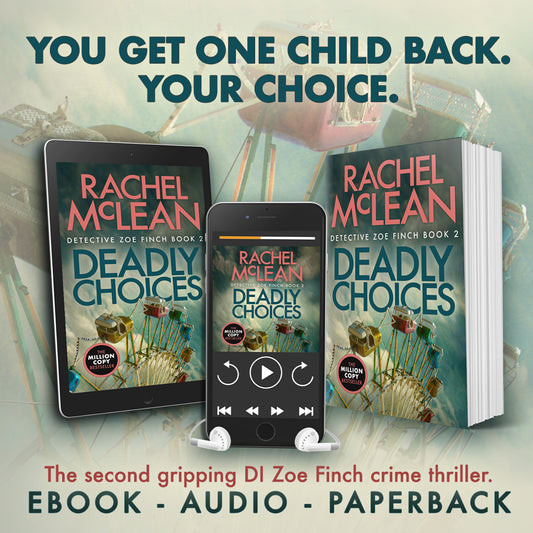 Deadly Choices (DI Zoe Finch book 2)