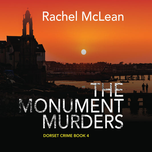 The Monument Murders (Dorset Crime book 4) - Audiobook