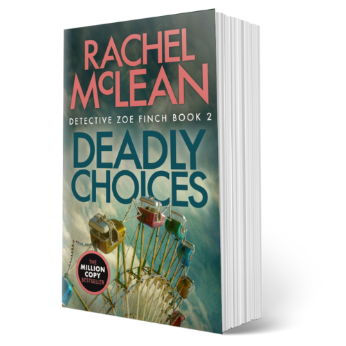 Deadly Choices (DI Zoe Finch book 2) - Paperback Edition 2